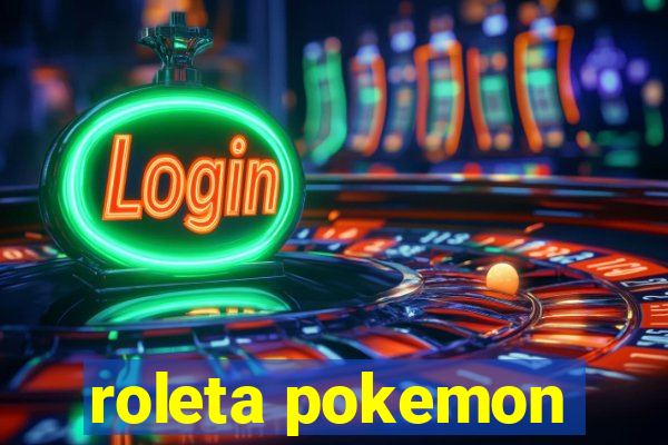 roleta pokemon